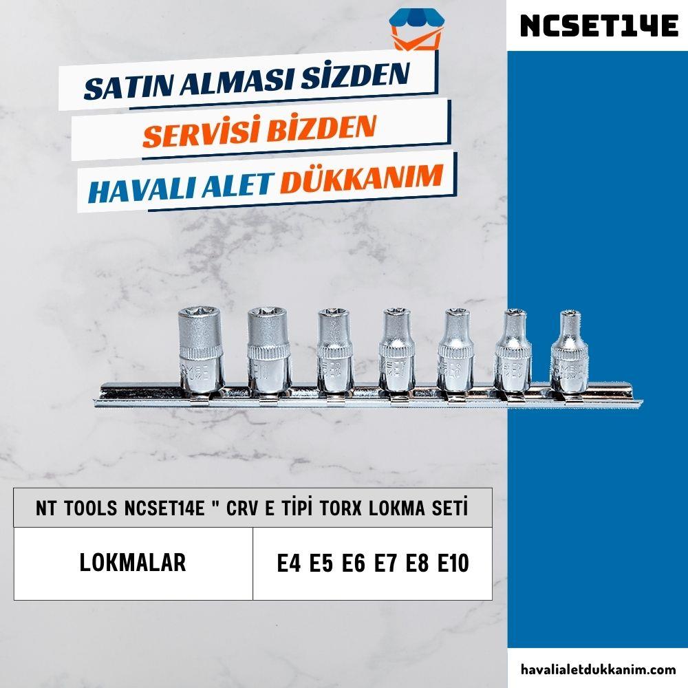 NT Tools NCSET14E CrV E Tipi Torx Lokma Seti 6 Parça 1/4