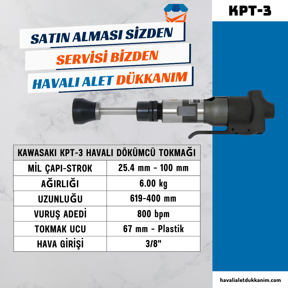 KAWASAKI KPT-3 Havalı Dökümcü Tokmağı