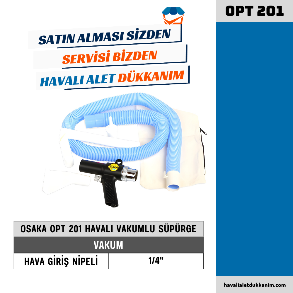 OSAKA OPT 201 Havalı Vakumlu Süpürge
