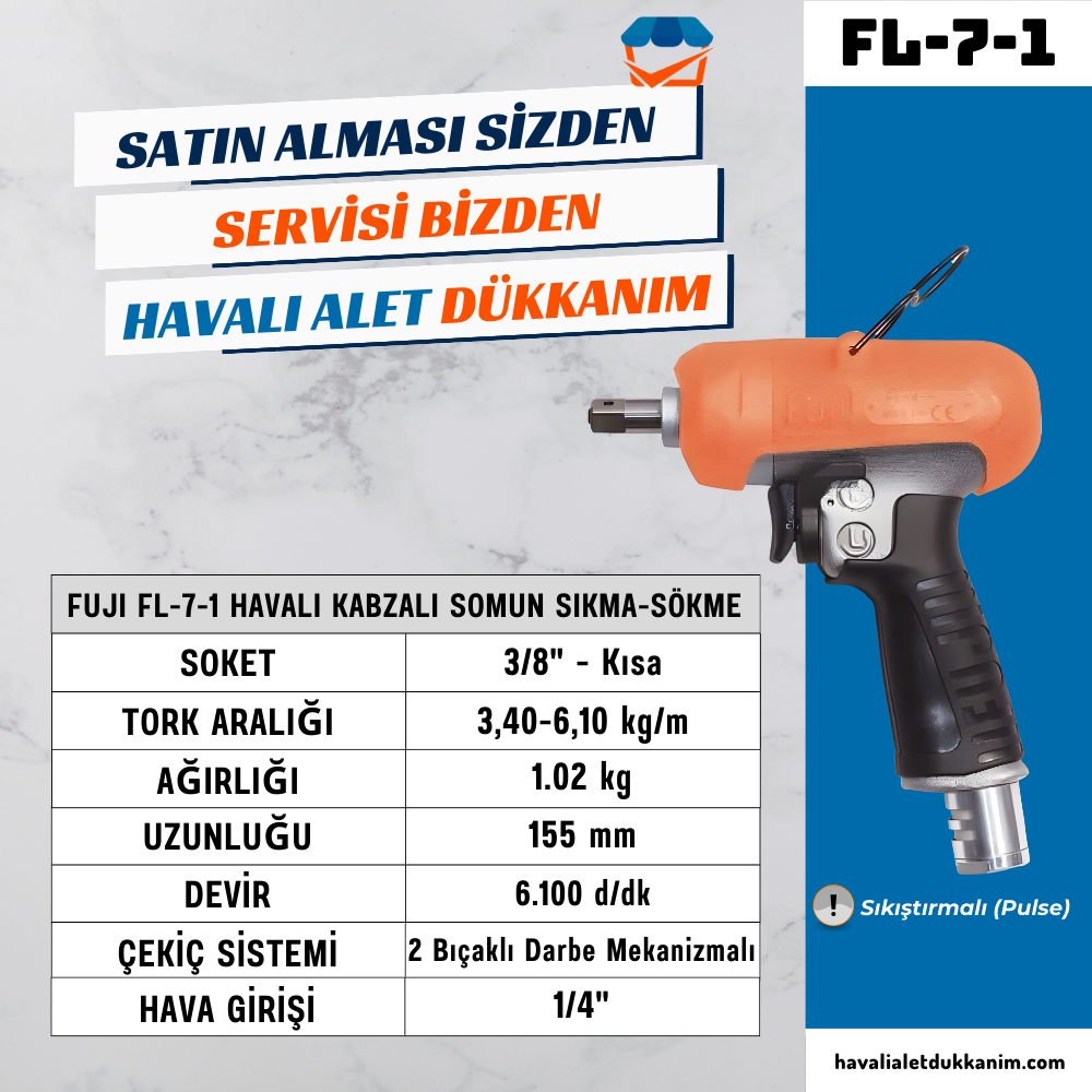 FUJI FL-7-1 Havalı Kabzalı Somun Sıkma-Sökme