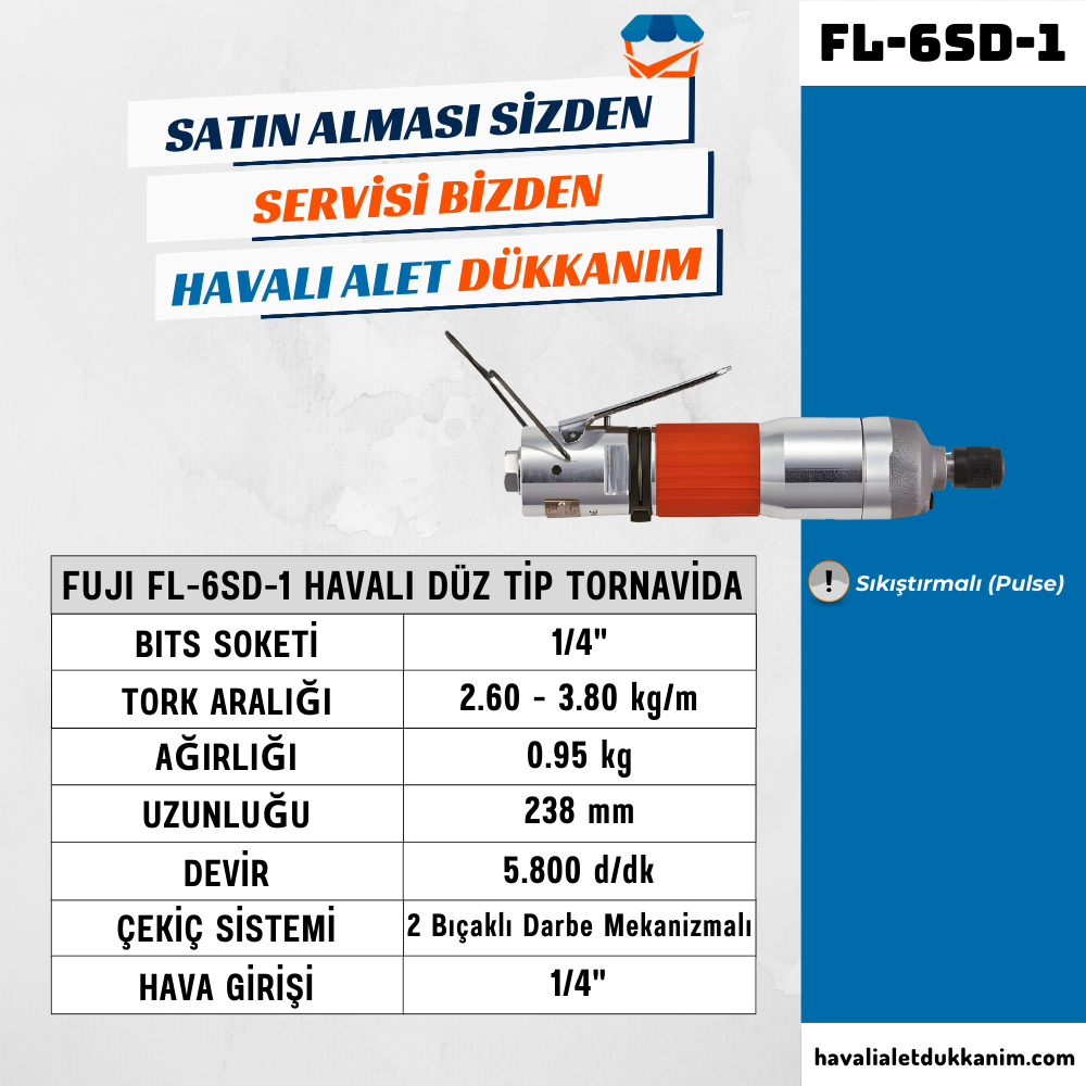 FUJI FL-6SD-1 Havalı Düz Tip Tornavida