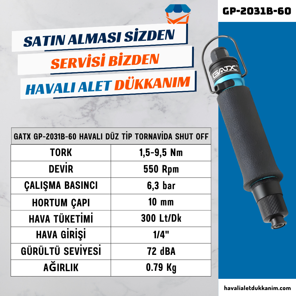 GATX GP-2031B-60 Havalı Düz Tip Tornavida Shut Off