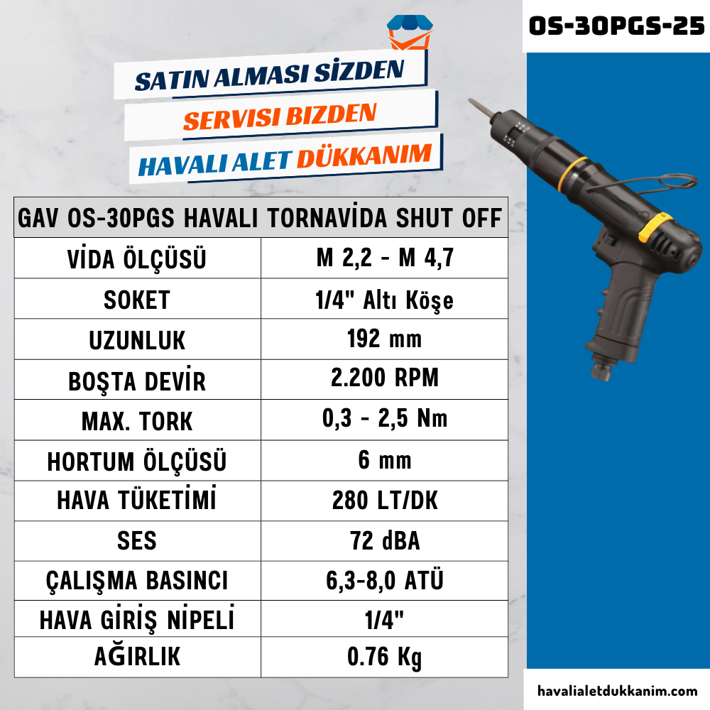 GAV OS-30PGS-25 Havalı Tornavida - Tabanca Tip (Shut Off)