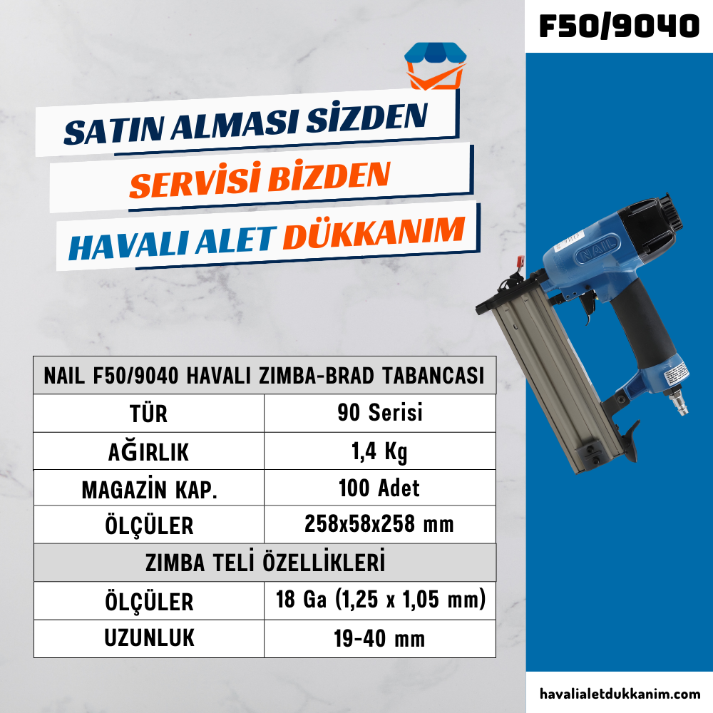 NAIL F50/9040 Havalı Zımba-Brad Tabancası
