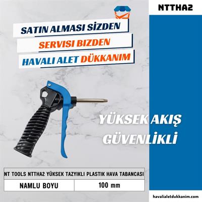 NT Tools NTTHA2 Yüksek Tazyikli Plastik Hava Tabancası