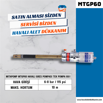 Mitacan Mitapomp MTGP60 Havalı Gres Pompası Tek Pompa 60:1