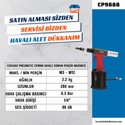 Chicago Pneumatic CP9888 Havalı Somun Perçin Makinesi M3 - M12