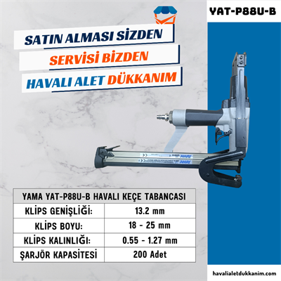 YAMA YAT-P88U-B Havalı Keçe Tabancası 18-22 mm