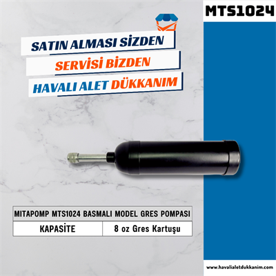 Mitacan Mitapomp MTS1024 Basmalı Model Gres Pompası