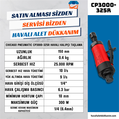 Chicago Pneumatic CP3000-325R Havalı Kalıpçı Taşlama 1/4