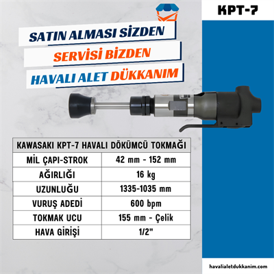 KAWASAKI KPT-7 Havalı Dökümcü Tokmağı