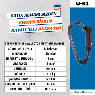 SAPPOWER W-K1 Havalı Oto Cam Ayırma Makinesi (Çift El)