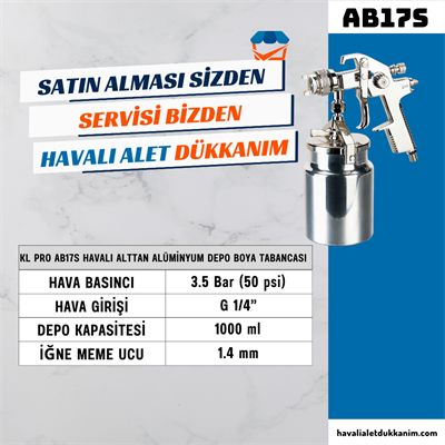KL PRO AB17S Havalı Alttan Alüminyum Depo Boya Tabancası 1.4 mm
