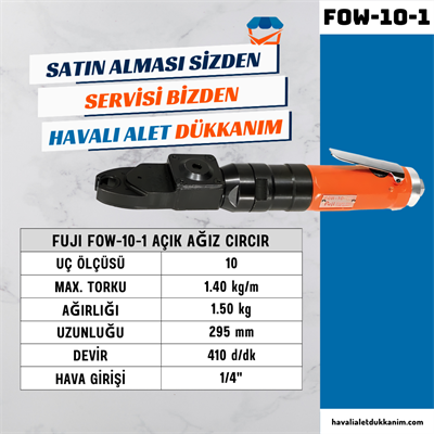 FUJI FOW-10-1 Açık Ağız Cırcır