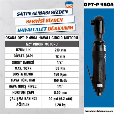 OSAKA OPT-P 450A Havalı Cırcır Motoru 1/2