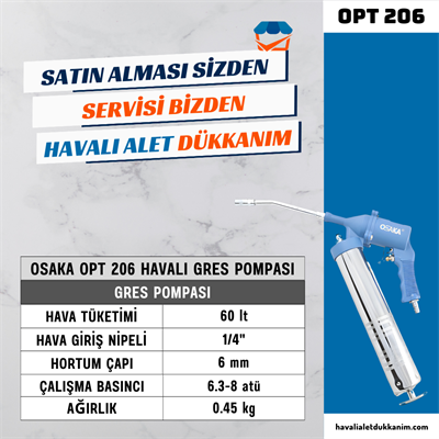 OSAKA OPT 206 Havalı Gres Pompası