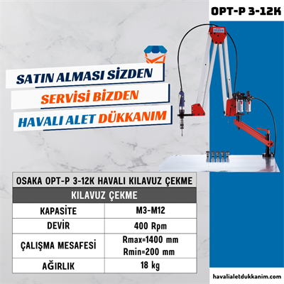 OSAKA OPT-P 3-12K Havalı Kılavuz Çekme