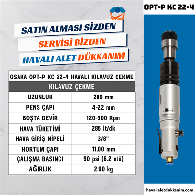 OSAKA OPT-P KC 22-4 Havalı Kılavuz Çekme
