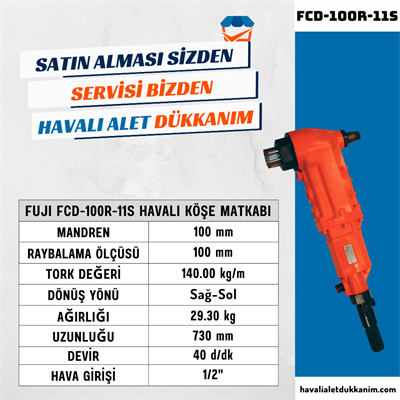 FUJI FCD-100R-11S Havalı Köşe Matkabı 100 mm