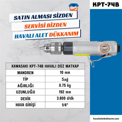 KAWASAKI KPT-74B Havalı Düz Matkap 10 mm
