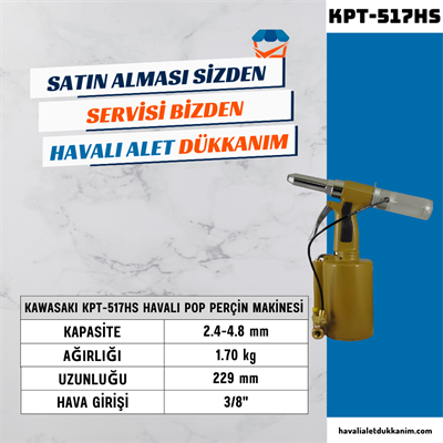 KAWASAKI KPT-517HS Havalı Pop Perçin Makinesi