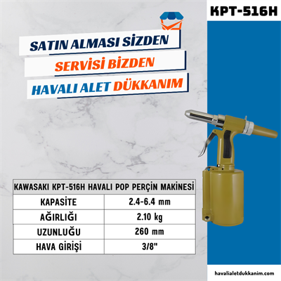 KAWASAKI KPT-516H Havalı Pop Perçin Makinesi