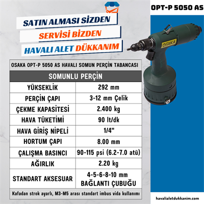 OSAKA OPT-P 5050 AS Havalı Somun Perçin Tabancası