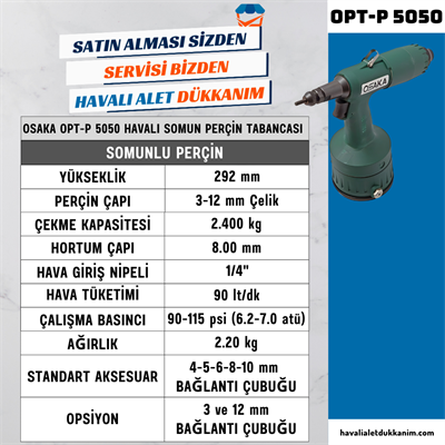 OSAKA OPT-P 5050 Havalı Somun Perçin Tabancası