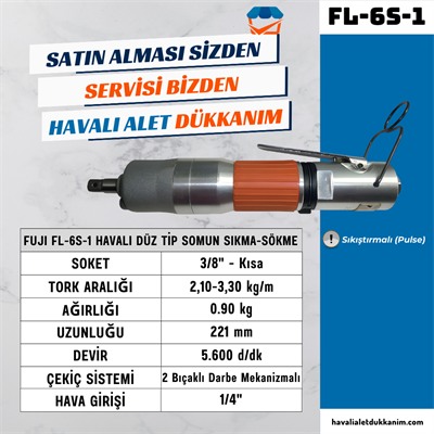 FUJI FL-6S-1 Havalı Düz Tip Somun Sıkma-Sökme