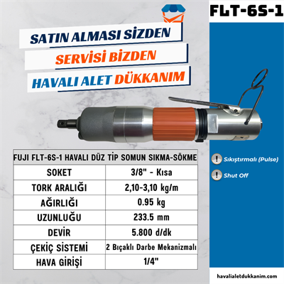 FUJI FLT-6S-1 Havalı Düz Tip Somun Sıkma-Sökme Shut Off