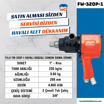 FUJI FW-320P-1 Havalı Kabzalı Somun Sıkma-Sökme 1