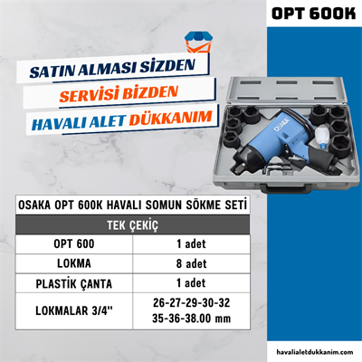 OSAKA OPT 600K Havalı Somun Sökme Seti 3/4