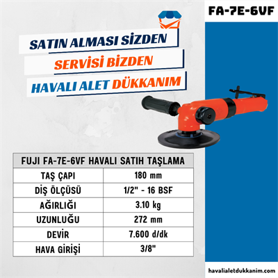FUJI FA-7E-6VF Havalı Satıh Taşlama 180 mm