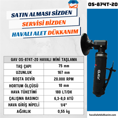GAV OS-874T-20 Havalı Mini Taşlama 3” (75 mm)