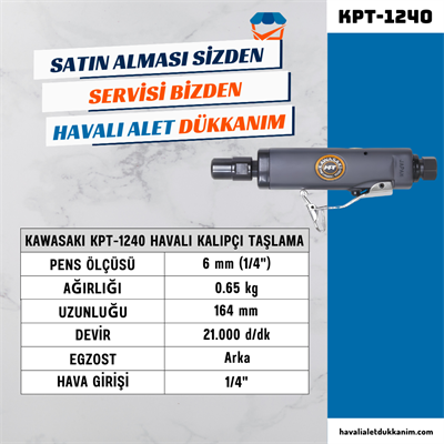 KAWASAKI KPT-1240 Havalı Kalıpçı Taşlama