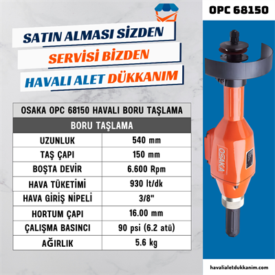 OSAKA OPC 68150 Havalı Boru Taşlama 150 mm