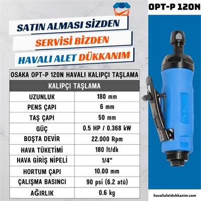 OSAKA OPT-P 120N Havalı Kalıpçı Taşlama
