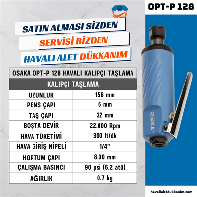 OSAKA OPT-P 128 Havalı Kalıpçı Taşlama