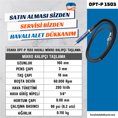 OSAKA OPT-P 1503 Havalı Mikro Kalıpçı Taşlama