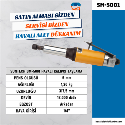 SUNTECH SM-5001 Havalı Kalıpçı Taşlama