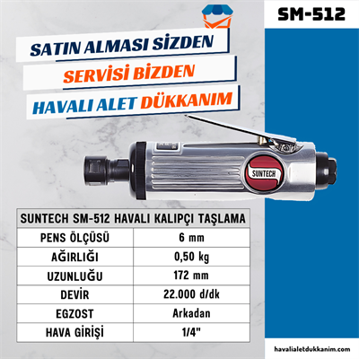 SUNTECH SM-512 Havalı Kalıpçı Taşlama