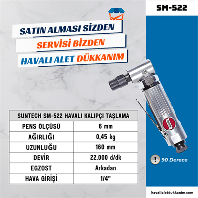 SUNTECH SM-522 Havalı Kalıpçı Taşlama 90°