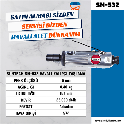 SUNTECH SM-532 Havalı Kalıpçı Taşlama