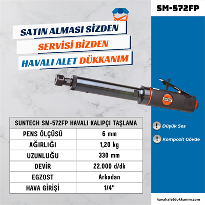 SUNTECH SM-572FP Havalı Kalıpçı Taşlama