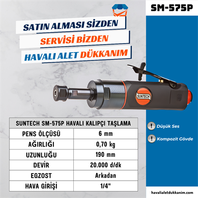 SUNTECH SM-575P Havalı Kalıpçı Taşlama
