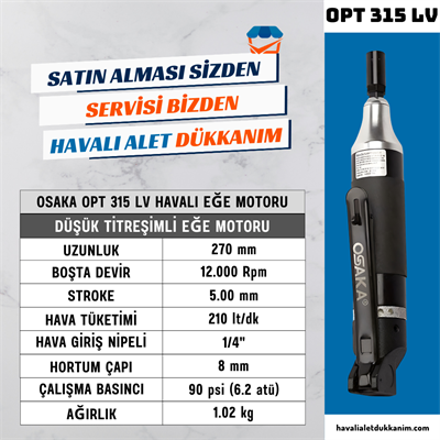 OSAKA OPT 315 LV Havalı Eğe Motoru