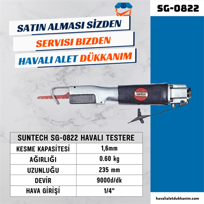 SUNTECH SG-0822 Havalı Testere