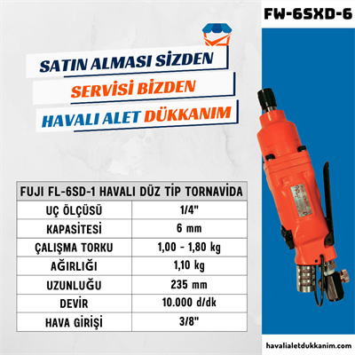 FUJI FW-6SXD-6 Havalı Düz Tip Tornavida