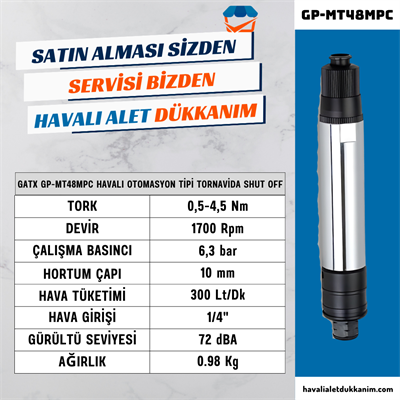 GATX GP-MT48MPC Havalı Otomasyon Tipi Tornavida Shut Off
