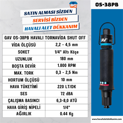 GAV OS-38PB Havalı Tornavida (Shut-Off)